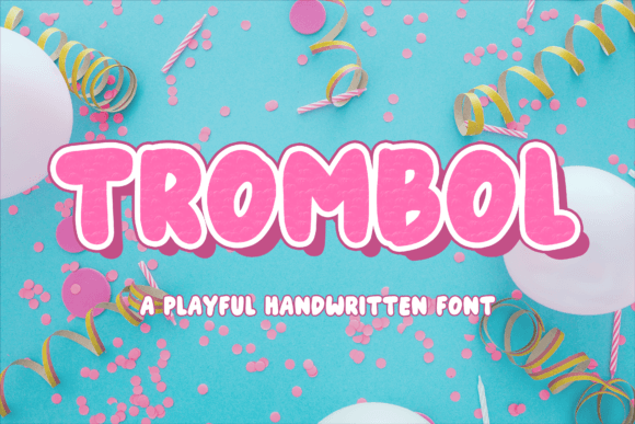 Trombol: A Playful Display Font for Digital Designers and Web Creators
