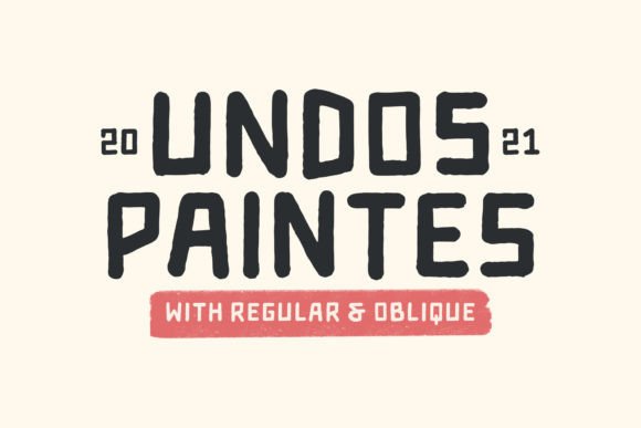 Undos Paintes: A Bold Display Font for Makers